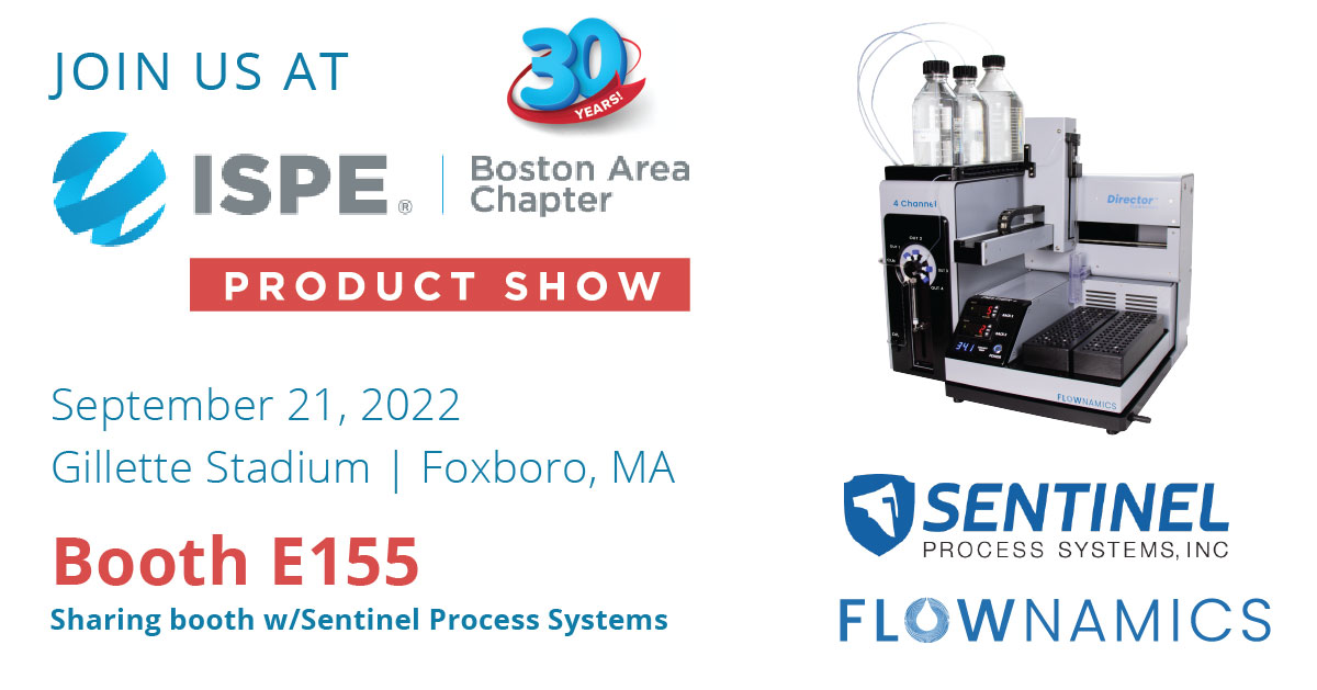 Flownamics & Sentinel Process Systems at ISPE Boston Product Show